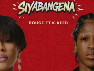 Rouge - Siyabangena